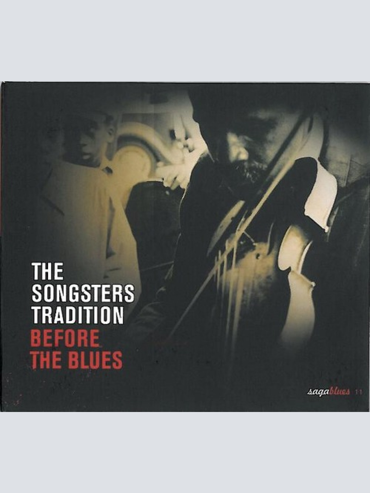 CD, Comp, RM Various - The Songsters Tradition - Before The Blues