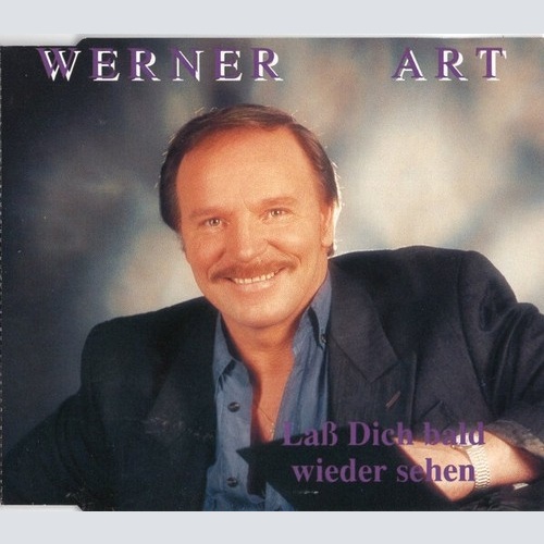 CD, Single Werner Art - Lass Dich Bald Wieder Sehen