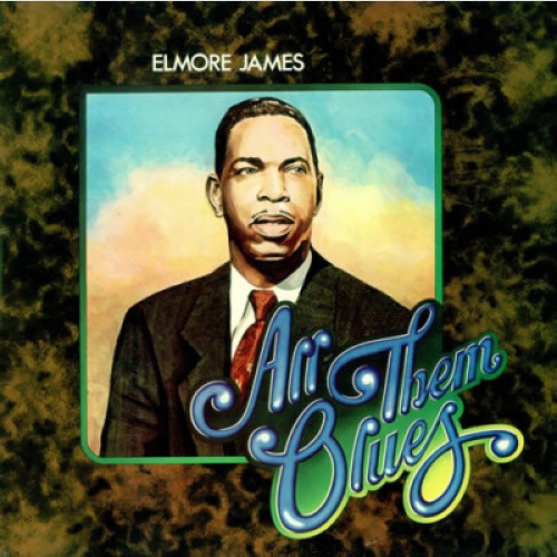 2xLP, Comp Elmore James - All Them Blues