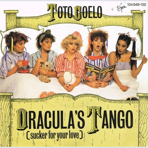 7", Single Toto Coelo - Dracula's Tango (Sucker For Your Love)