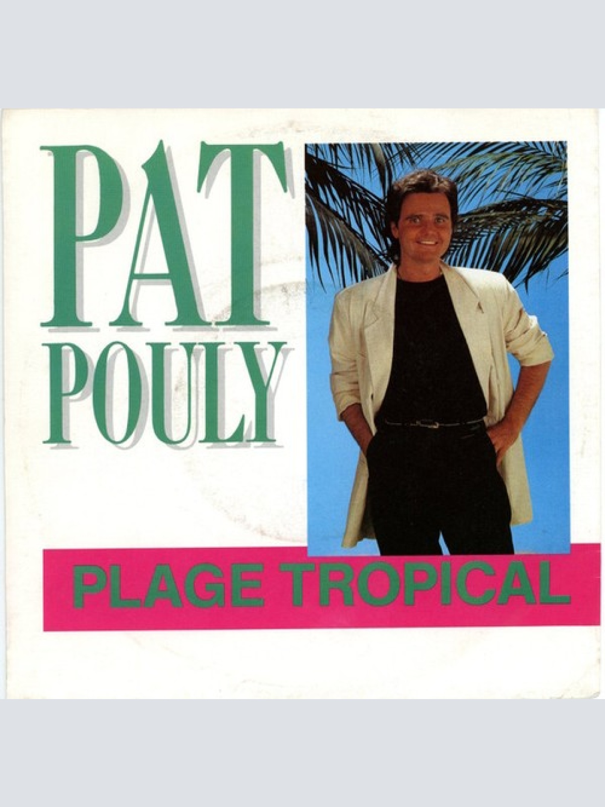 7", Single Pat Pouly - Plage Tropical