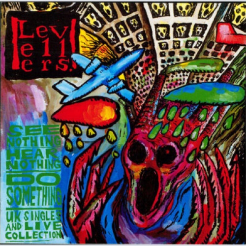 CD, Comp The Levellers - See Nothing, Hear Nothing, Do Something