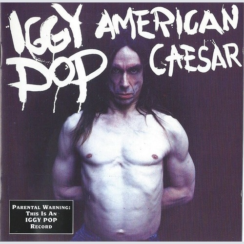 CD, Album Iggy Pop - American Caesar