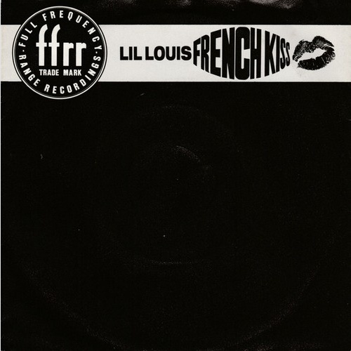 7", Single Lil Louis* - French Kiss