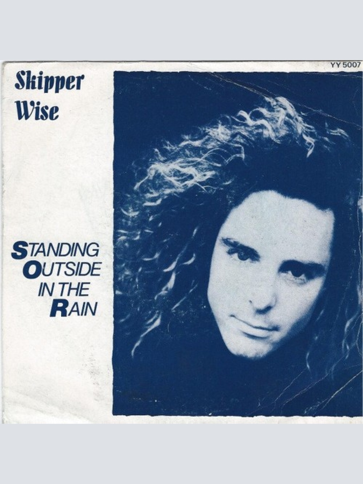 7", Single Skipper Wise - Standing Outside In The Rain