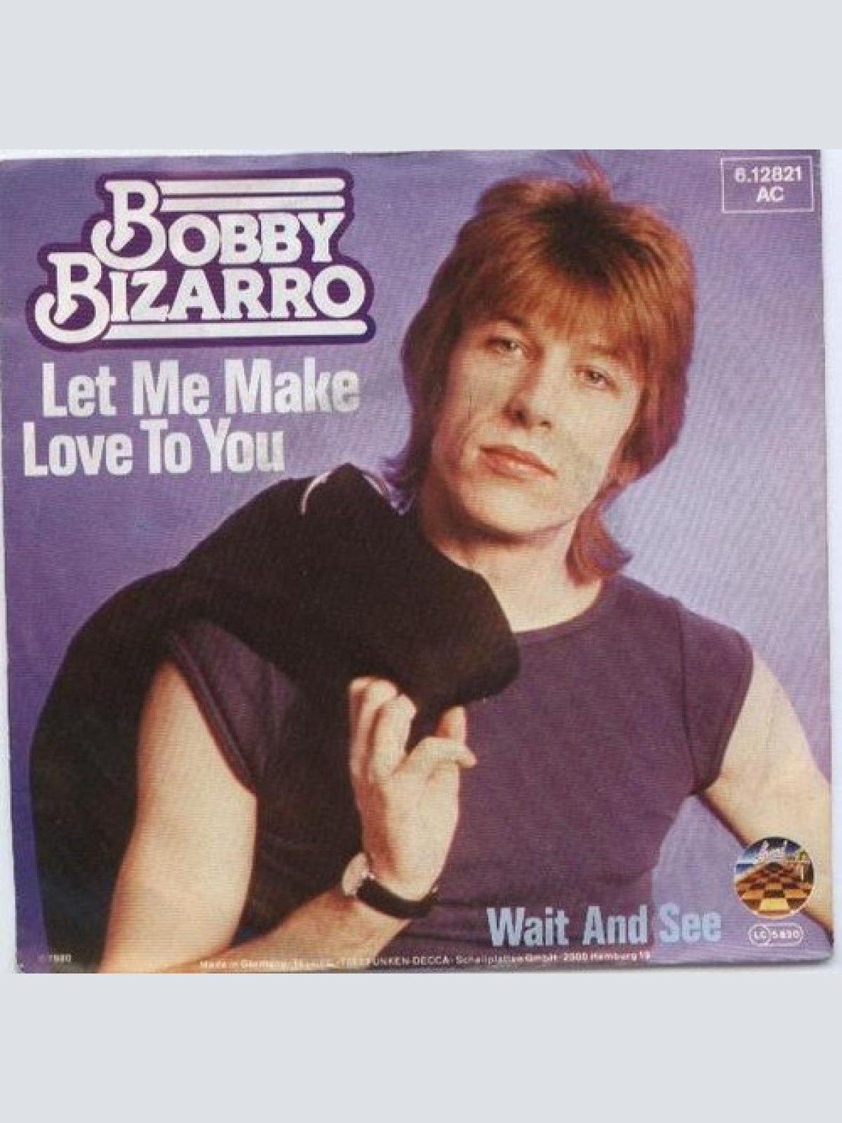 7", Promo Bobby Bizarro - Let Me Make Love To You