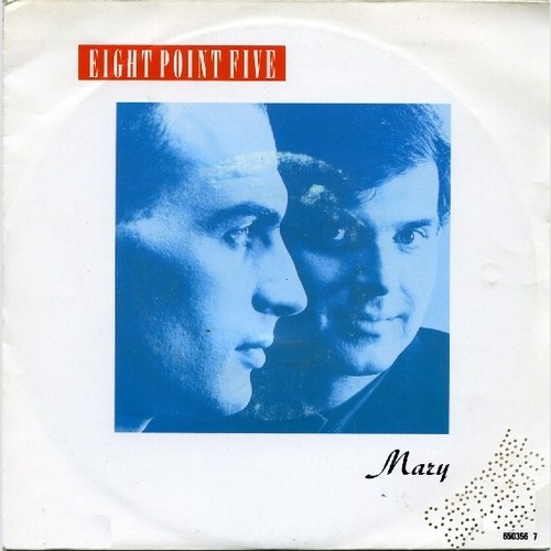 7", Single Eight Point Five - Mary