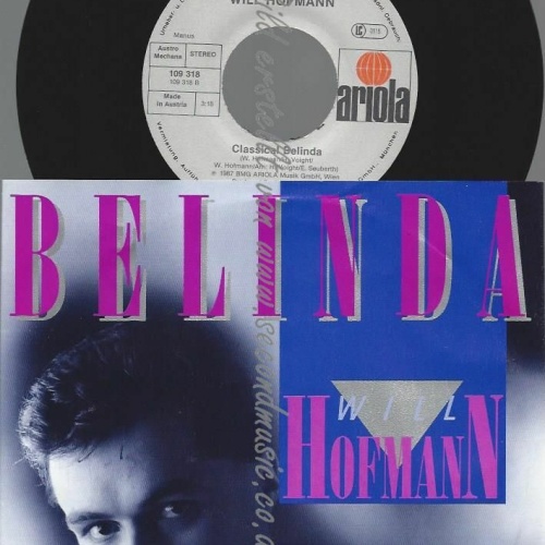 7" WILL HOFMANN BELINDA  // NM