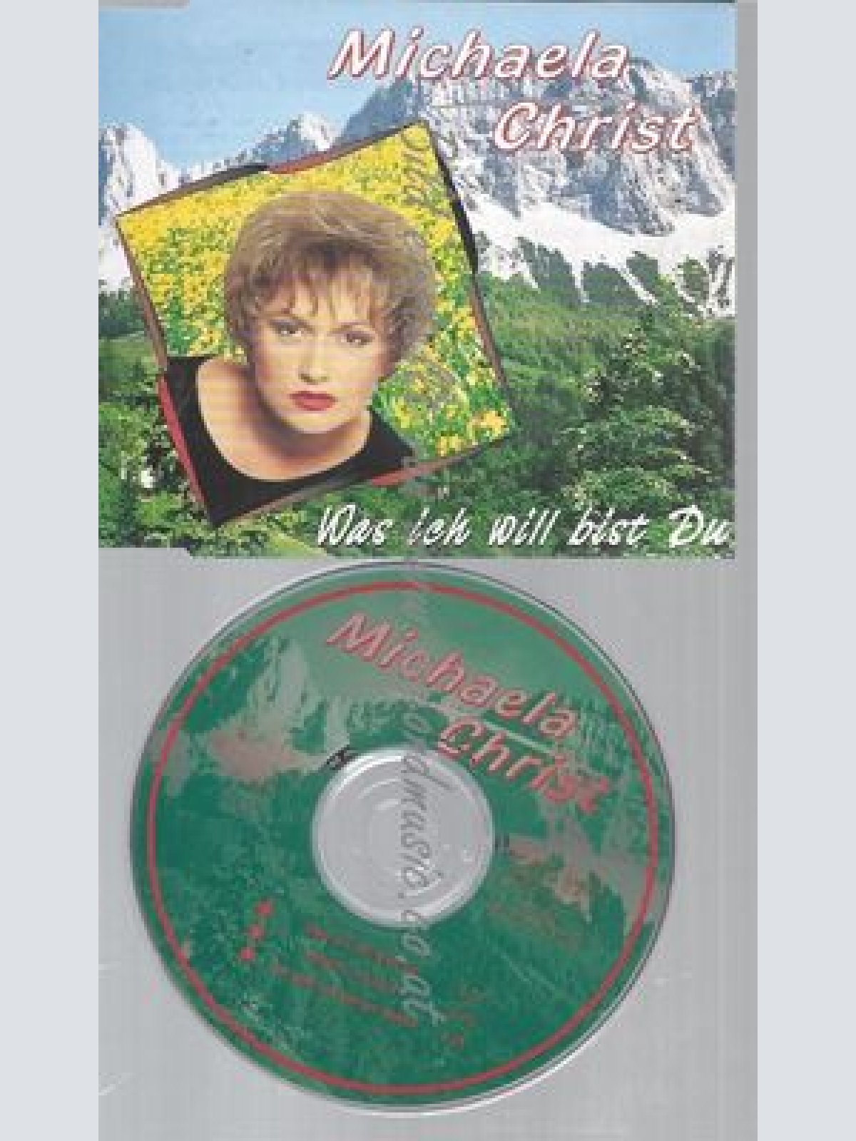 CD--CHRIST,MICHAELA UND ALPINA,MARC--WAS ICH WILL BIST DU