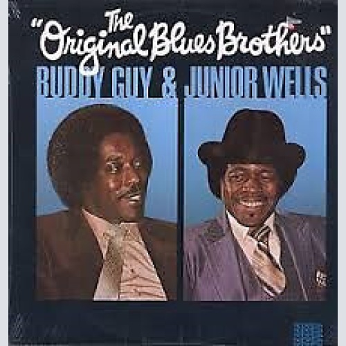 LP, Album Buddy Guy & Junior Wells -  The Original Blues Brothers