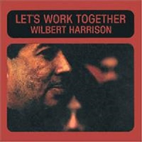 LP, Album, RE Wilbert Harrison - Let's Work Together