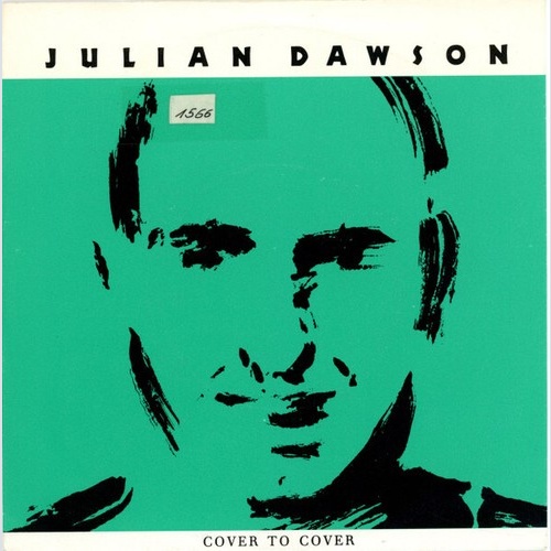 7", Single Julian Dawson - Cover To Cover