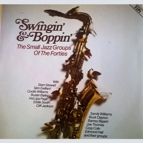 2xLP, Comp, Mono Various - Swingin' & Boppin' - The Small Jazz Groups Of The ...