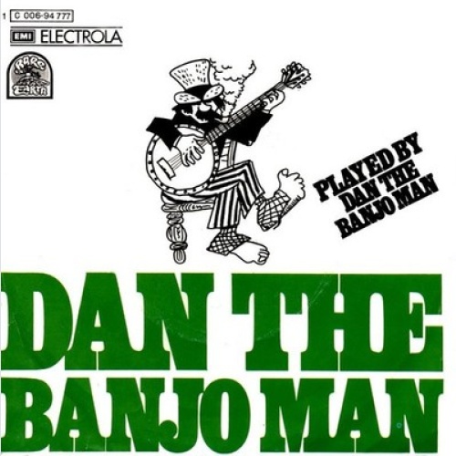 7", Single Dan The Banjo Man - Dan The Banjo Man