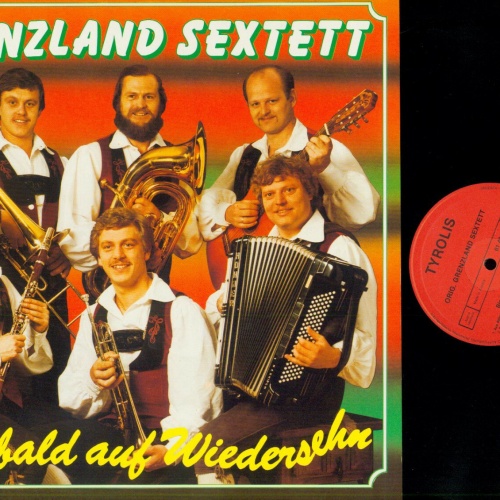 LP-- Orig. Grenzland Sextett – Bis Bald Auf Wiedersehn    //NM