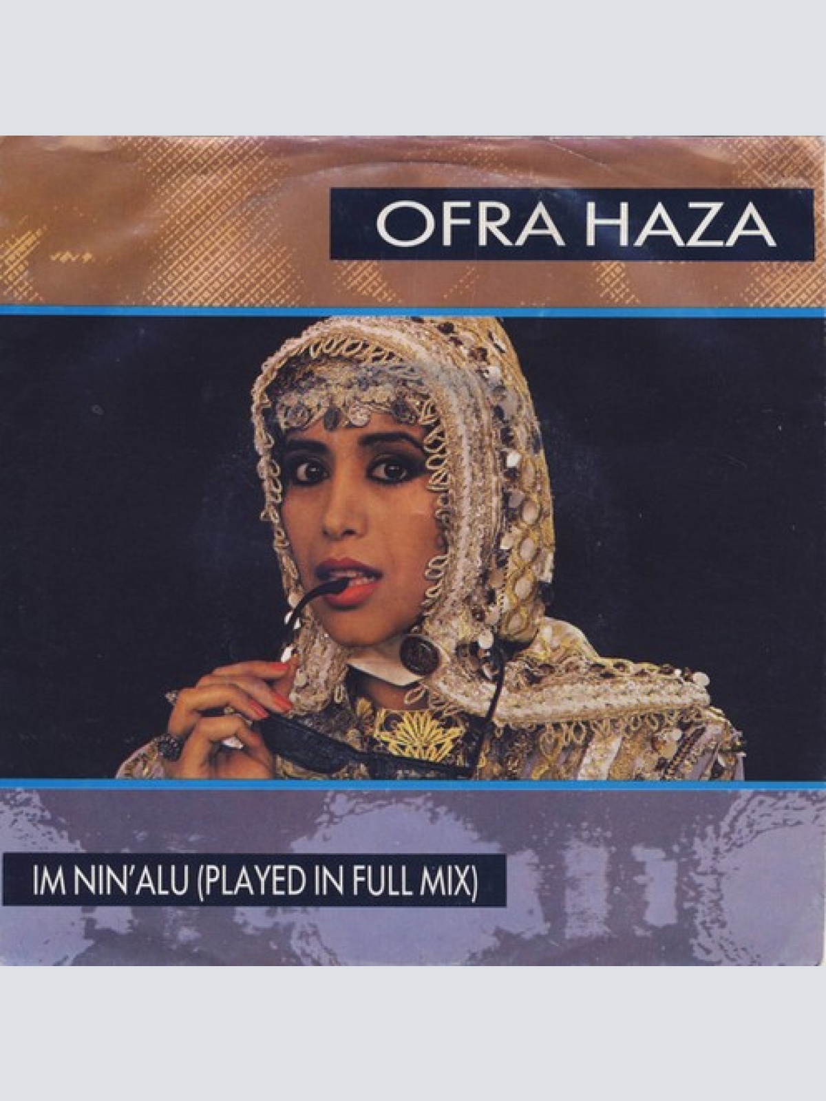7", Single, Promo Ofra Haza - Im Nin'Alu (Played In Full Mix)