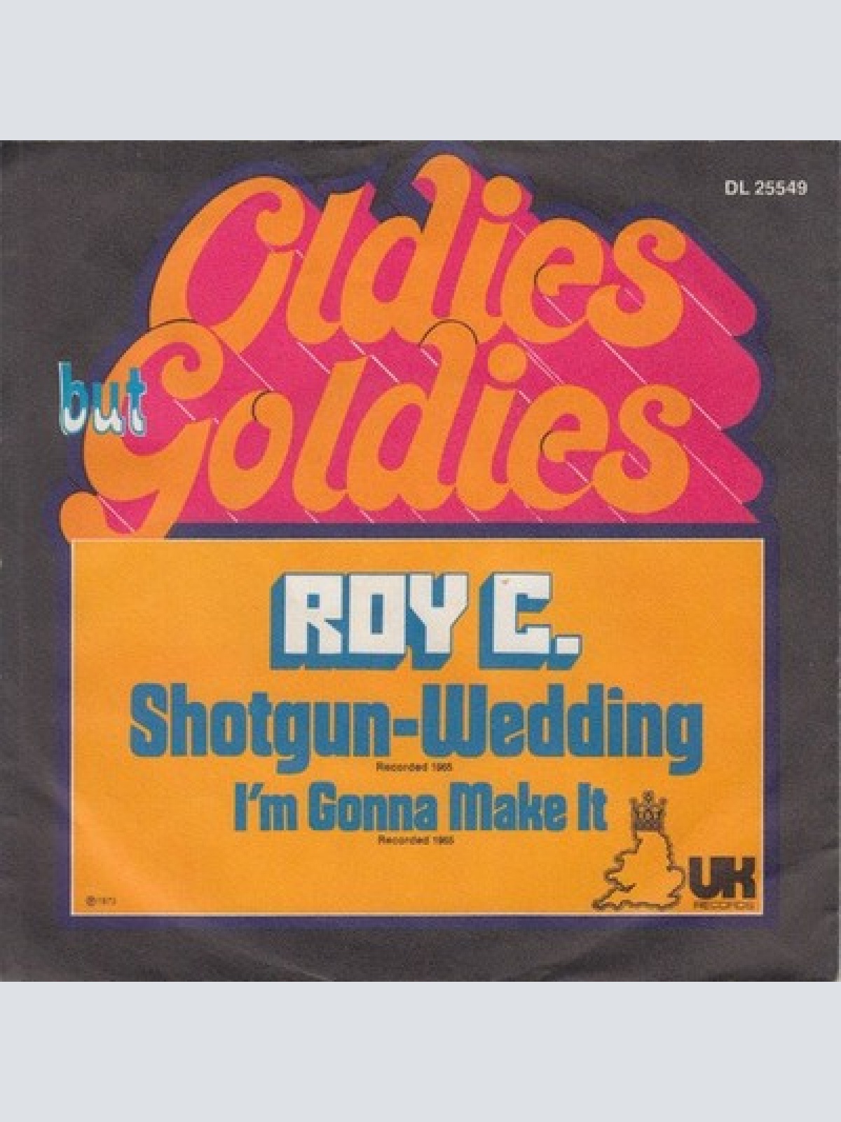 7", Single Roy C.* - Shotgun Wedding / I'm Gonna Make It