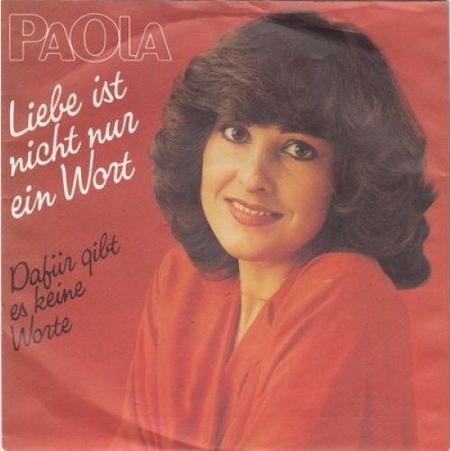 7", Single Paola (2) - Liebe Ist Nicht Nur Ein Wort