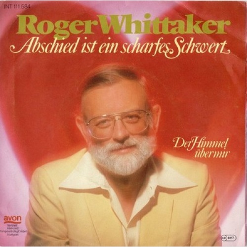 7", Single Roger Whittaker - Abschied Ist Ein Scharfes Schwert