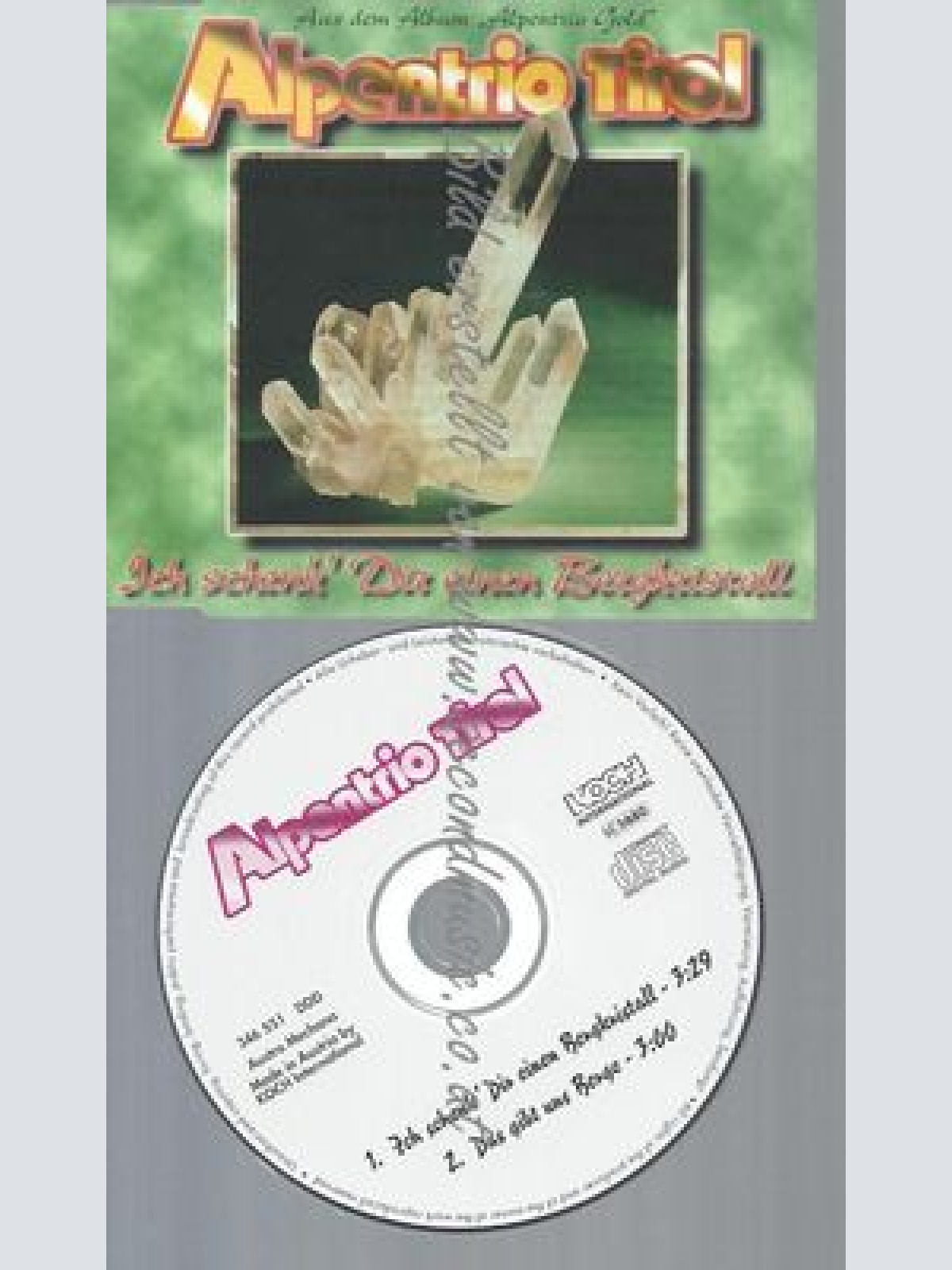 CD--ALPENTRIO TIROL--ICH SCHENK' DIR EINEN BERGKRIS