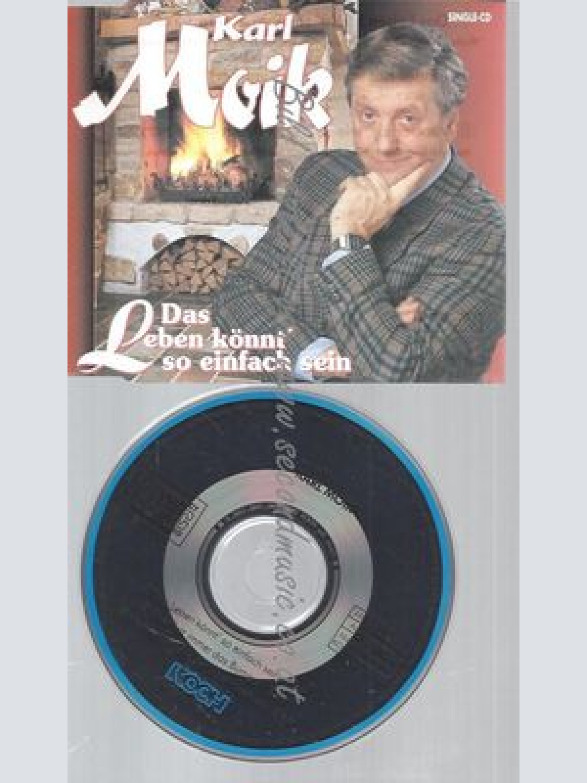 CD--MOIK,KARL--DAS LEBEN KOENNT' SO EINFACH S