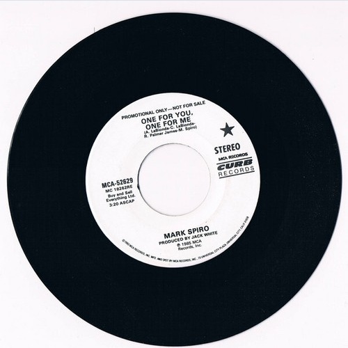 7", Promo Mark Spiro - One For You, One For Me