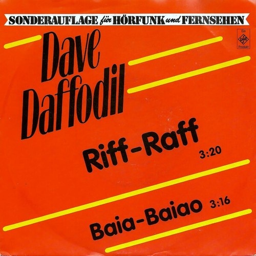 7", Single Dave Daffodil - Riff-Raff