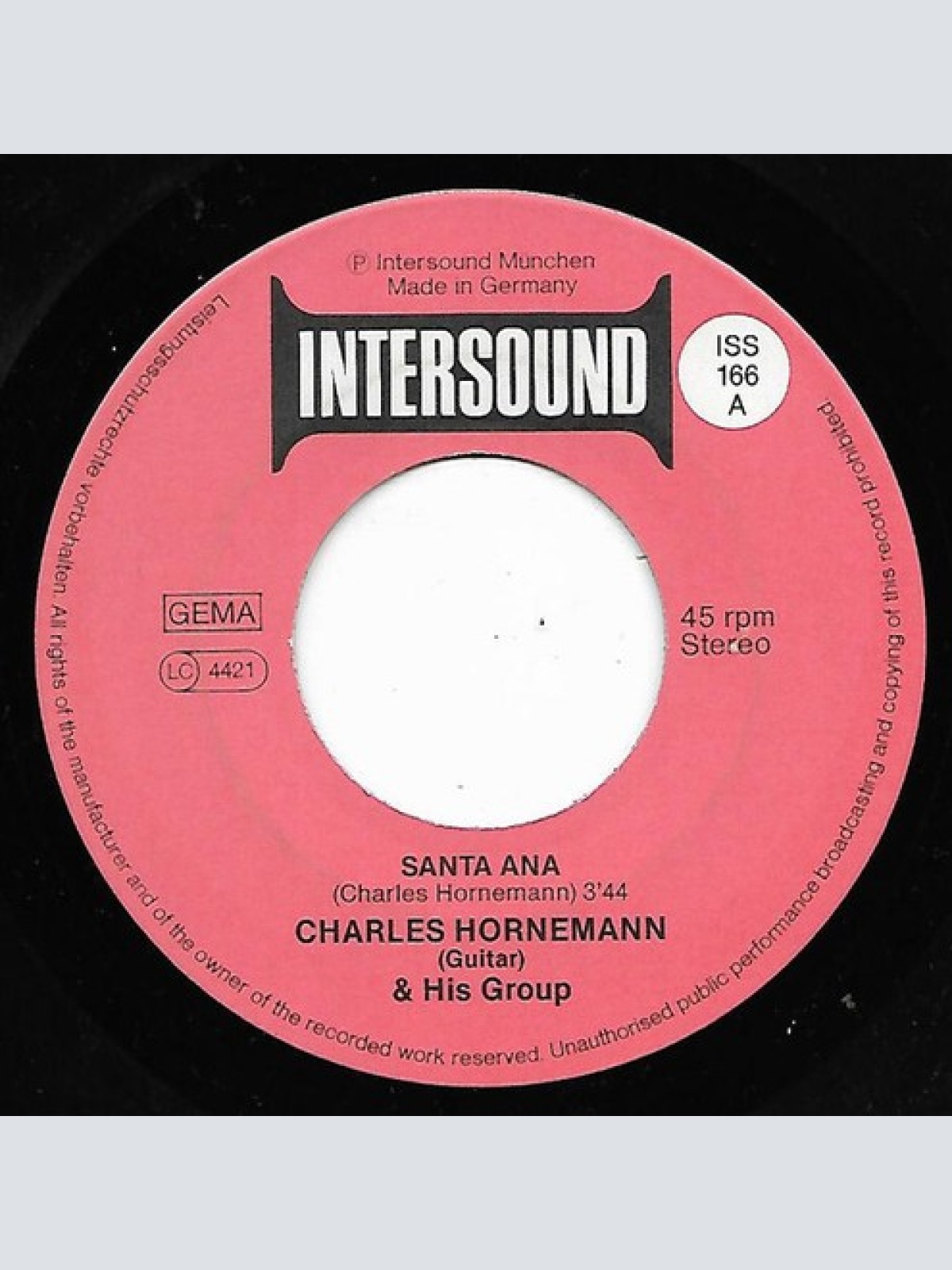 7" Charles Hornemann & His Group* - Santa Ana / Rocket In The Pocket