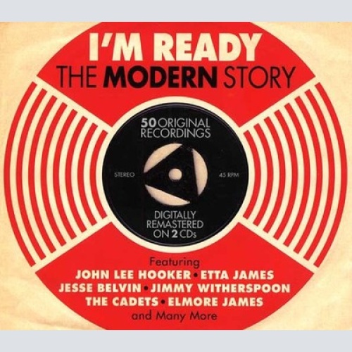 2xCD, Comp Various - I'm Ready: The Modern Story