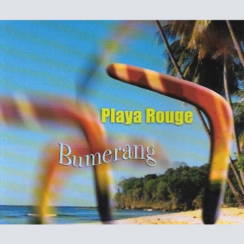 CD, Maxi Playa Rouge - Bumerang