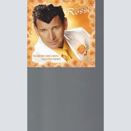 CD, Single, Promo Semino Rossi - Schenk Mir Dein Ganzes Herz