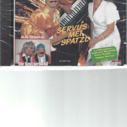 CD--Orig fidelen Schloßkoglbuam-- Servus mei Spatzl