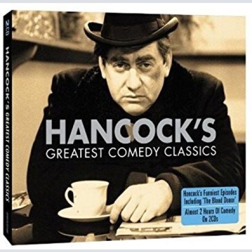 2xCD Tony Hancock - Hancock's Greatest Comedy Classics