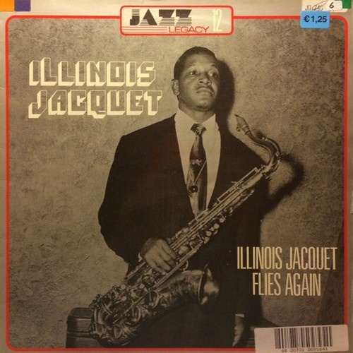LP, Album, RE Illinois Jacquet - Illinois Jacquet Flies Again