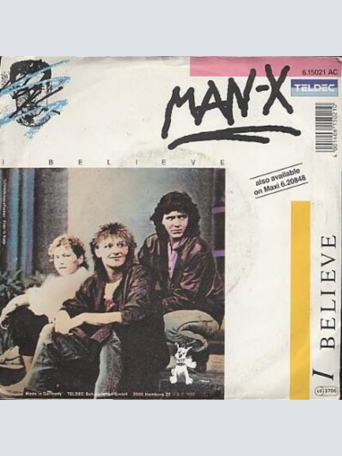 7", Single Man-X (2) - I Believe