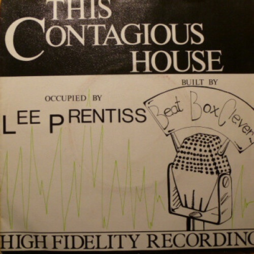 7", Single Beat Box Clever Occupied By Lee Prentiss - This Contagious House
