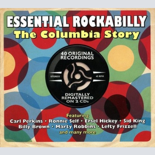 2xCD, Comp Various - Essential Rockabilly - The Columbia Story