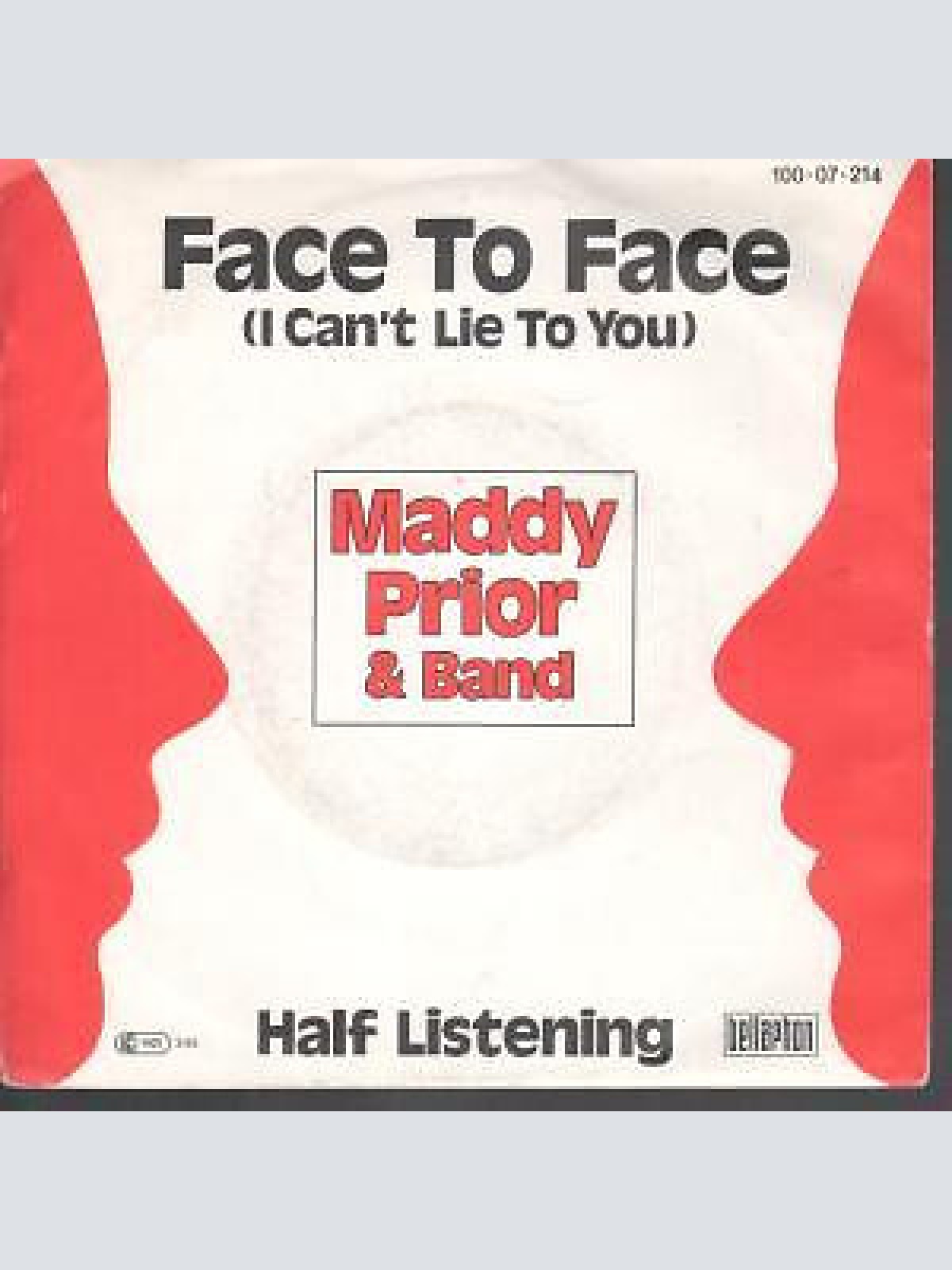 7", Single Maddy Prior & Band* - Face To Face (I Can't Lie To You)