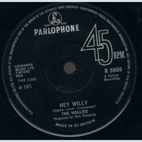 7", Single The Hollies - Hey Willy