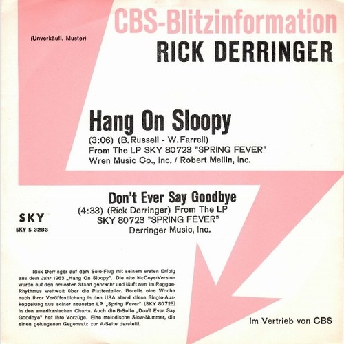 7", Single, Promo Rick Derringer - Hang On Sloopy / Don't Ever Say Goodbye