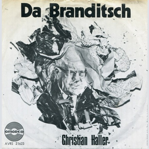 7", Single Christian Haller (2) - Da Branditsch