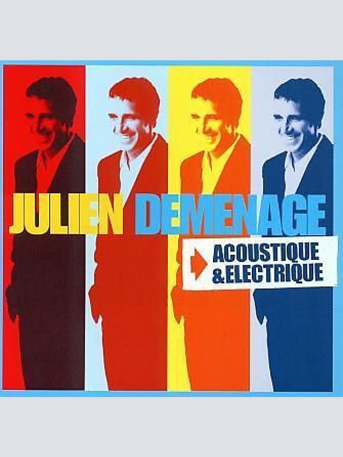 2xCD, Album Julien Clerc - Julien Déménage - Acoustique & Electrique
