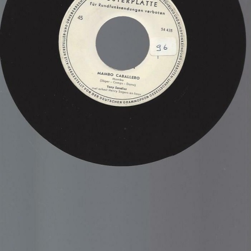 7" Tony Sandler Met Orkest Henry Segers En Koor – Mambo Caballero/ Promo