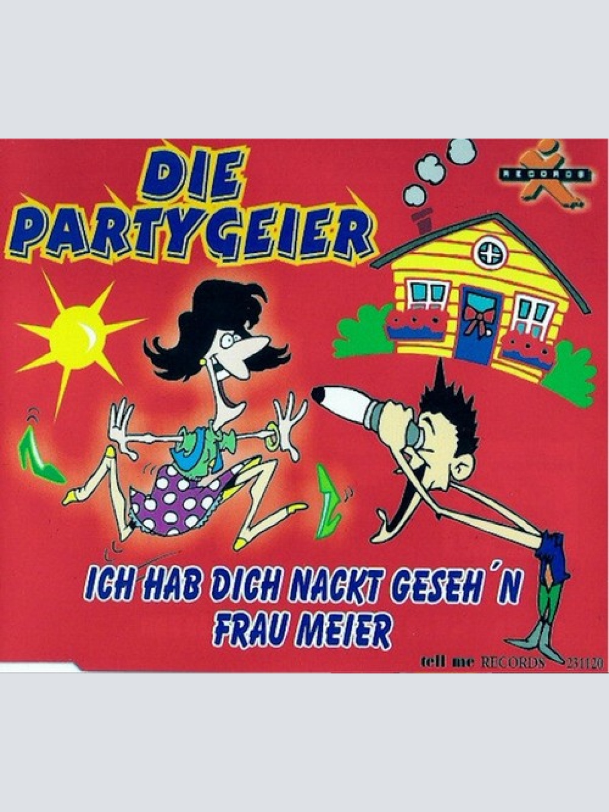 CD, Maxi Die Partygeier - Ich Hab Dich Nackt Geseh'n Frau Meier