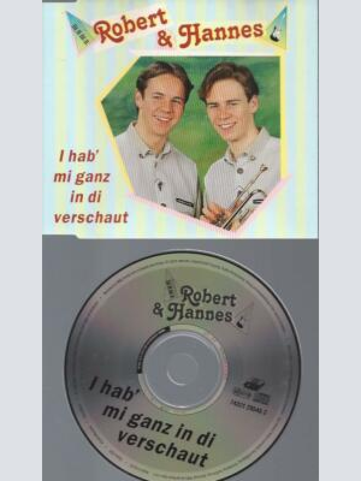 CD -Robert Hannes I hab mi ganz in di verschaut-- Maxi