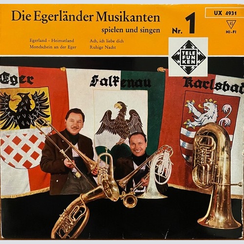 7", EP, Mono, Ora Die Egerländer Musikanten* - Die Egerländer Musikanten Spie...