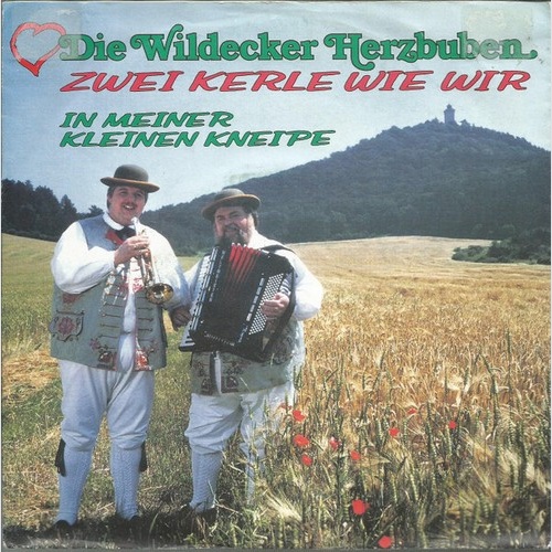7", Single Die Wildecker Herzbuben - Zwei Kerle Wie Wir