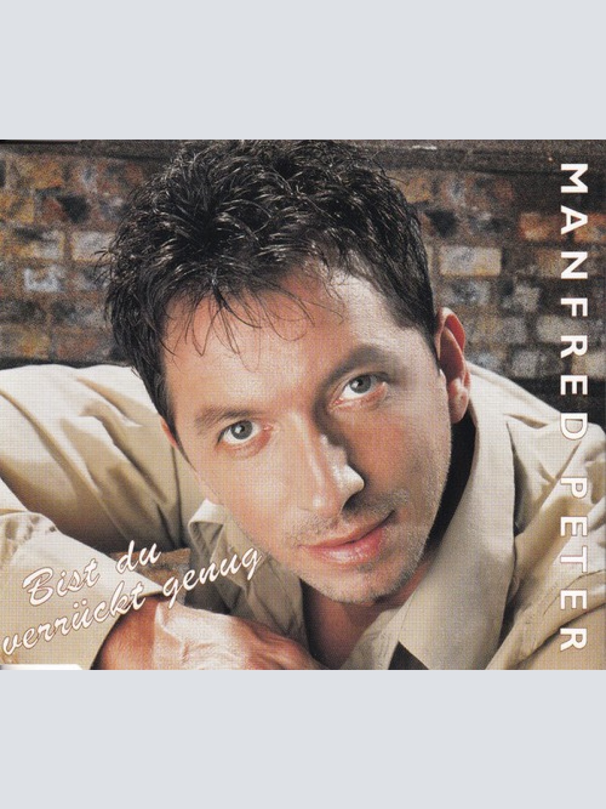 CD Manfred Peter (2) - Bist Du Verrückt Genug