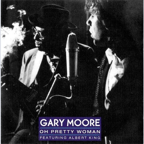 12", Single Gary Moore Featuring Albert King - Oh Pretty Woman