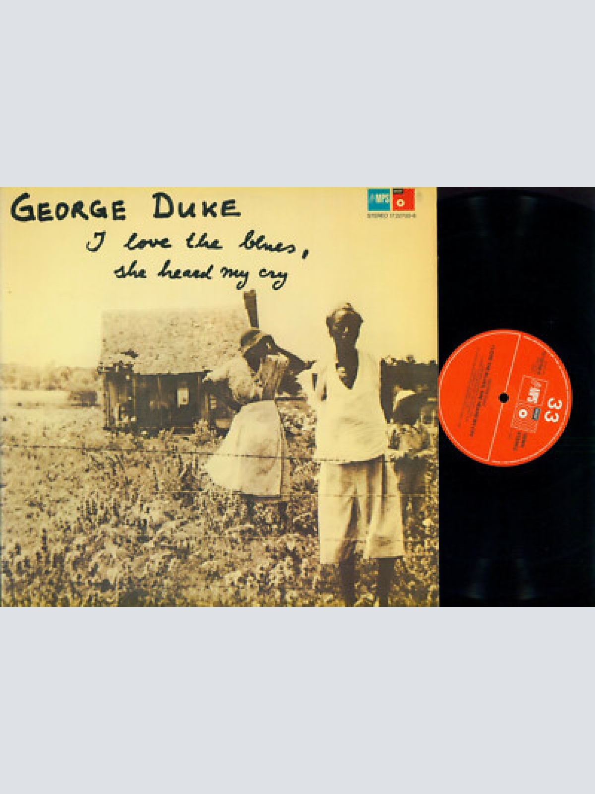 LP---George Duke – I Love The Blues, She Heard My Cry // 17227006 DE